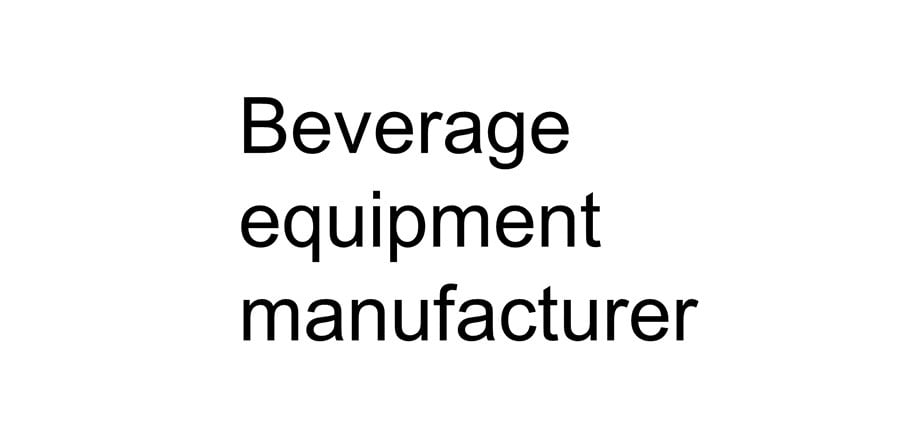 Beverage equipment manufacturer.
