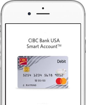 Smartphone showing the CIBC Bank USA Smart Account debit card.